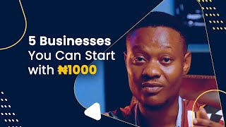 5 Lucrative Business Ideas You Can Start Today with Just N1000 motivation business [upl. by Leunas936]