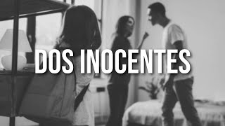 Adolescents Orquesta  Dos Inocentes Letra Oficial [upl. by Annyl]