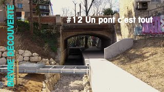 Bièvre découverte 12 Un pont cest tout [upl. by Nylarac]