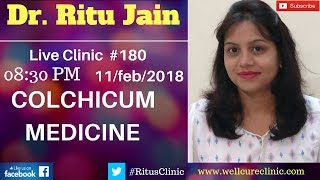 Colchicum Homeopathic Medicine DrRitus Live Clinic180 [upl. by Ezmeralda]