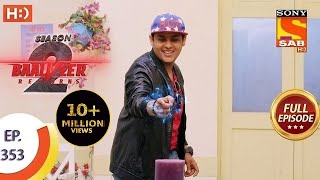 Baalveer Returns Season 2  Ep 353  Full Episode  29th June 2021 [upl. by Lillith]