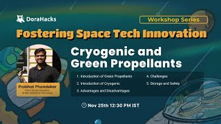 Space Tech Workshop Series  Cryogenic and Green Propellants [upl. by Susanetta305]