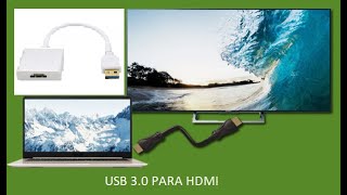 Cabo Conversor Usb 30 Para Hdmi Espelhamento de telas independentes  jccabos [upl. by Eniron734]