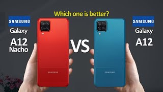 Samsung Galaxy A12 Nacho Vs Samsung Galaxy A12 [upl. by Anaela]