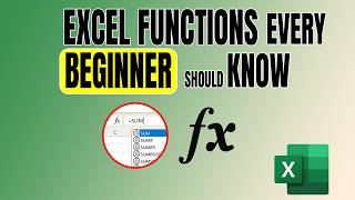 Excel Functions Every Beginner Should Know Easy Tutorial [upl. by Serene529]