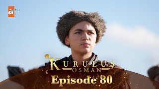 Kurulus Osman Urdu  Season 4 Episode 80 [upl. by Paulette960]