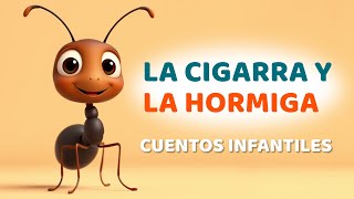 La Cigarra y la Hormiga  Cuentos Infantiles en español [upl. by Sudaorb984]