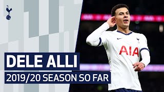 DELE ALLI  201920 SEASON SO FAR [upl. by Laina821]