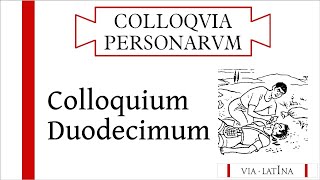 Colloquium XII LLPSI – Colloquia Persōnārum [upl. by Ardaed571]