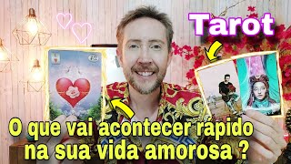 O que vai acontecer rápido na sua vida amorosa  Tarot de hoje Futuro amorosoEle vai me procurar [upl. by Chapin]