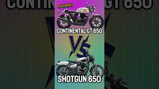 Continental gt 650 VS Shotgun 650 continentalgt650 gt650twin shotgun650 royalenfield 650cc [upl. by Selden]