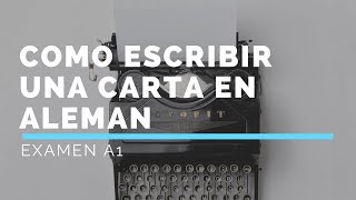 A1 Prüfung  Schreiben Brief  EMail Como escribir una carta en Alemán [upl. by Enyahc]