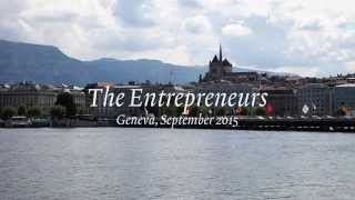 The Entrepreneurs Geneva [upl. by Amaris]