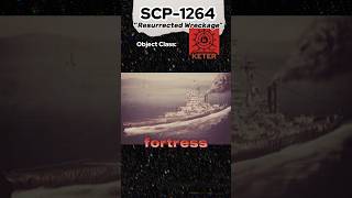 A living WW2 warship  SCP1264 scp scpfoundation randomscp storytelling [upl. by Orland]