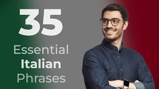 35 Italian Phrases for Beginners [upl. by Bertsche]