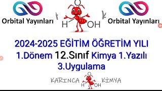 20242025 EĞİTİM ÖĞRETİM YILI 12SINIF 1Dönem Kimya Dersi 1Yazılı 3Uygulama Orbital [upl. by Dorrehs720]