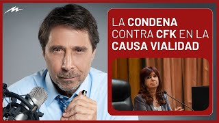 Por qué se confirmaría la condena contra Cristina Kirchner en la causa Vialidad [upl. by Wadell646]