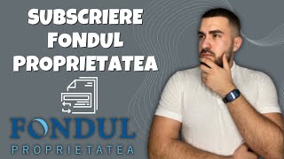 Subscriere Fondul Proprietatea  Cate Actiuni Poti Sa Vinzi La 06319 [upl. by Sauder]