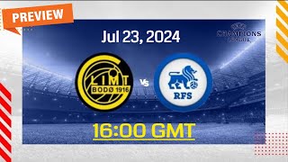 Champions League  BodoGlimt vs Rigas Futbola Skola  prediction team news lineups  Preview [upl. by Akinahs]