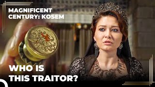 Kosem Sultanas Seal Is Stolen  Magnificent Century Kosem [upl. by Niveek]