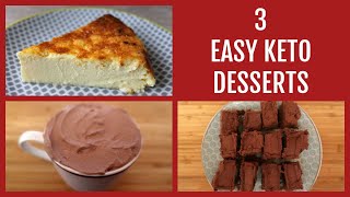 3 Easy Keto Desserts That Actually Taste Good  Simple Low Carb Dessert Recipes [upl. by Bremble]