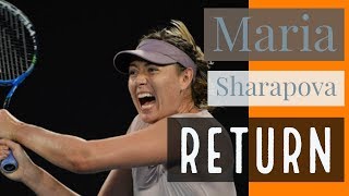 Maria Sharapova RETURN 2017 [upl. by Dari529]