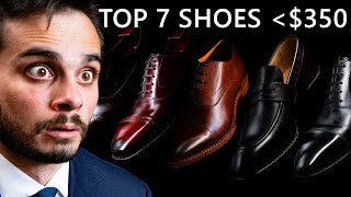 I Found The 7 Best Dress Shoes Under 350 Take A Look [upl. by Assenat115]