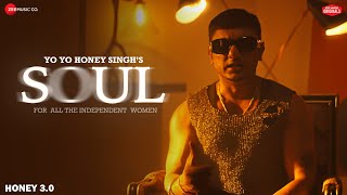 Soul  Honey 30  Yo Yo Honey Singh Nia Sharma  Zee Music Originals  Lyrical [upl. by Ohara]