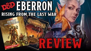 Eberron Rising from the Last War  DampD 5E REVIEW [upl. by Wojcik463]