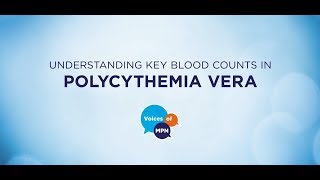 Understanding Key Blood Counts in Polycythemia Vera [upl. by Kragh]