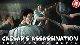 Assassination of Julius Caesar Why and How DOCUMENTARY [upl. by Sgninnej184]