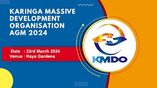 KARINGA MASSIVE DEVELOPMENT ORGANISATION AGM 2024 [upl. by Edison156]