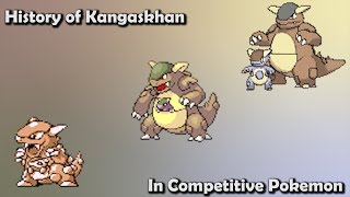 How GOOD was Kangaskhan ACTUALLY  History of Kangaskhan in Competitive Pokemon Gens 17 [upl. by Cartwell]