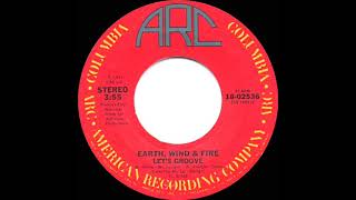 1981 HITS ARCHIVE Let’s Groove  Earth Wind amp Fire stereo 45 single version1 RampB hit [upl. by Adiuqal233]