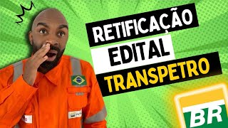 🚨📢Retificação Edital Transpetro2023⚠️ [upl. by Alyakcim720]