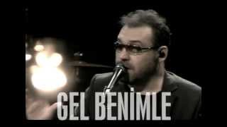 Yaşar  Gel Benimle JoyTurk Akustik [upl. by Rutherford]