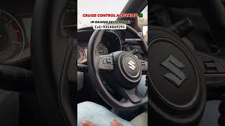 CRUISE CONTROL ACTIVATED IN BALENO AT BEST PRICE viral suzukiwagonr baleno marutinexa shorts [upl. by Suiratnauq280]