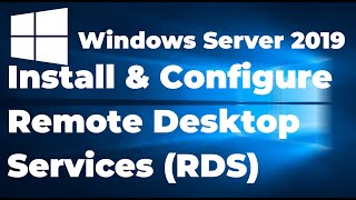 42 Install and Configure Remote Desktop Services RDS on Windows Server 2019 [upl. by Alyac]