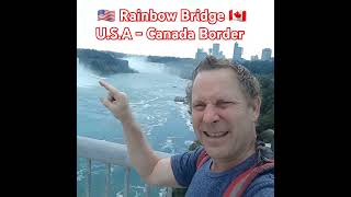 🇺🇸 🇨🇦 CROSSING RAINBOW BRIDGE US  Canada Border Niagara Falls niagarafallsny niagarafallscanada [upl. by Emor96]