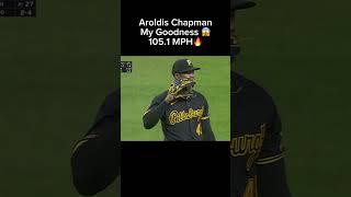 Aroldis Chapman Bringing the Heat ⚾️🔥 mlb pirates sports [upl. by Anemolihp]