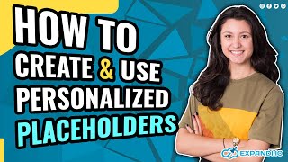 How to create and use personalized placeholders [upl. by Ettennod]