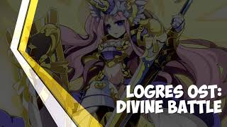 Divine Battle  Logres OST [upl. by Leissam]