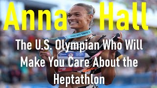 The US Olympian Who Will Make You Care About the Heptathlon  Anna Hall [upl. by Islean]