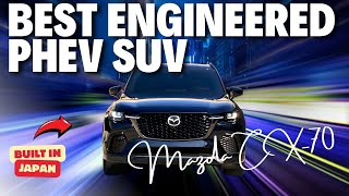 BEST ENGINEERED PHEV SUV  2025 MAZDA CX70 PHEV  ENGINEERS REVIEW [upl. by Roos357]