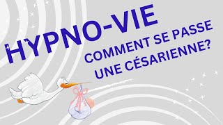 Comment se Passe une Césarienne [upl. by Eidurt116]