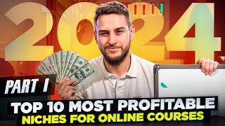 Best Niches for Creating Profitable Online Courses in 2024 [upl. by Ettegdirb638]