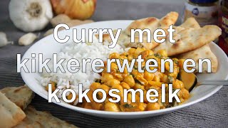 Curry met kikkererwten en kokosmelk recept [upl. by Sill]