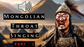 Mongolian Throat Singing Vocal Sound Effects Part 1 [upl. by Novello540]