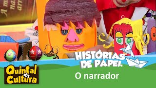 Histórias de Papel  O Narrador  03042015 [upl. by Yornek]