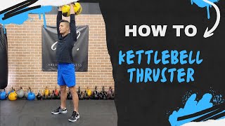 How to Kettlebell Thruster [upl. by Dinse838]